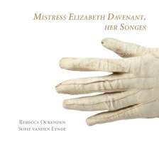 Mistress Elizabeth Davenant, Her Songes - Lute Songs from an Oxford Mansucript 1624
